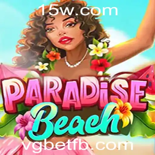 Explore o Fascinante Mundo de ParadiseBeach: Uma Aventura de Entretenimento